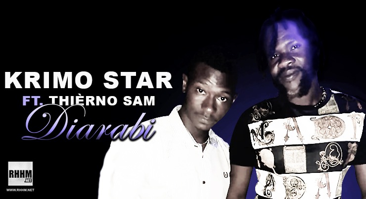 KRIMO STAR Ft. THIÈRNO SAM - DIARABI (2020)
