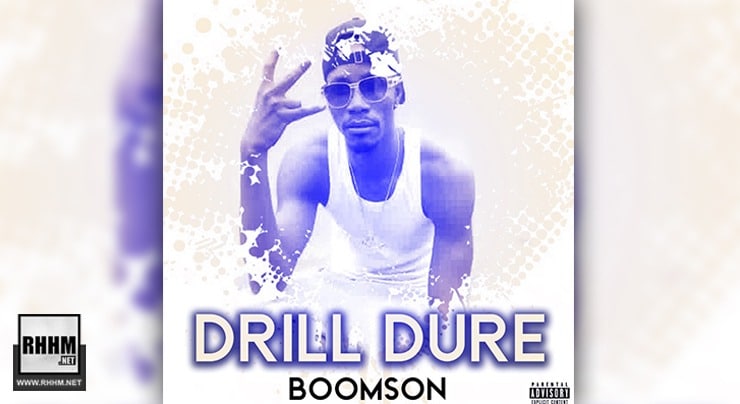 BOOMSON - DRILL DURE (2020)