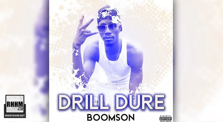 BOOMSON - DRILL DURE (2020)