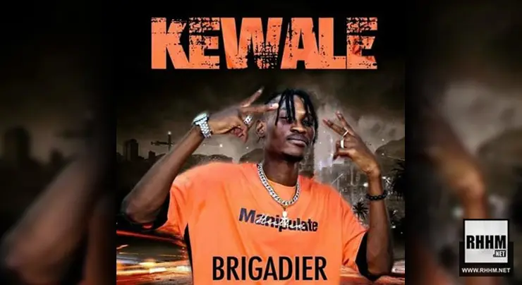 BRIGADIER - KEWALE (2020)