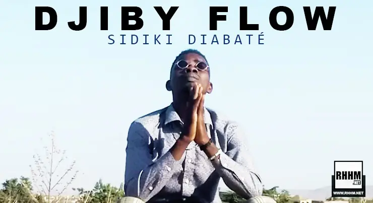DJIBY FLOW - SIDIKI DIABATÉ (2020)