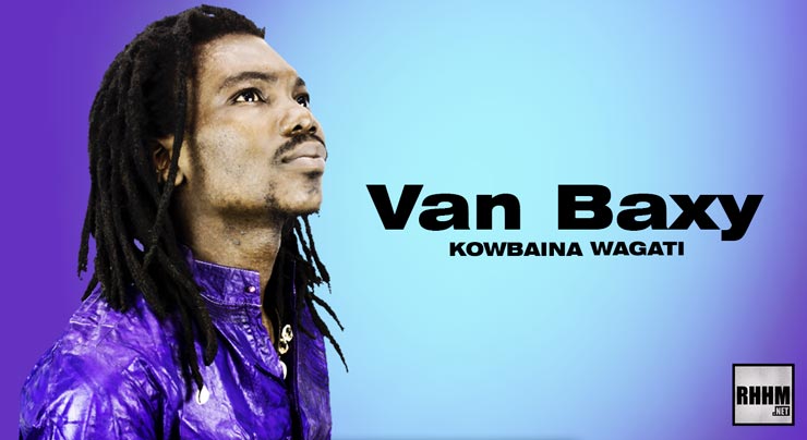 VAN BAXY - KOWBAINA WAGATI (2020)