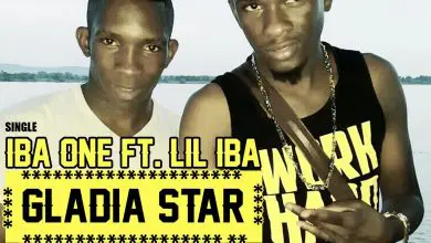 IBA ONE Ft. TITIDEN LIL IBA - GLADIA STAR (2014)