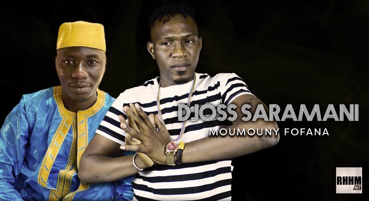 DJOSS SARAMANI - MOUMOUNY FOFANA (2020)