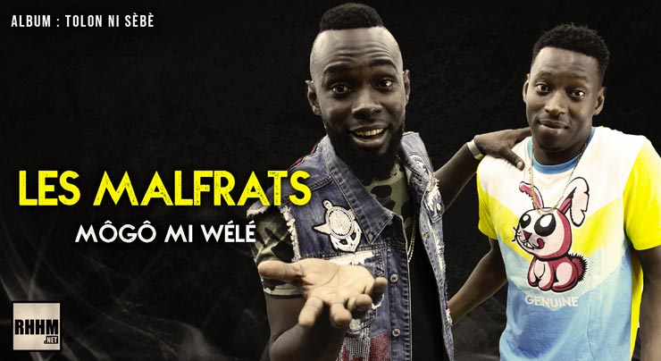 LES MALFRATS - MÔGÔ MI WÉLÉ (2021) 1 LES MALFRATS - MÔGÔ MI WÉLÉ (2021)
