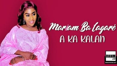 MARIAM BA LAGARÉ - A KA KALAN (2020)