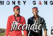 MONEY GANG - INCENDIE (2020)