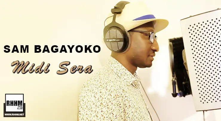 SAM BAGAYOKO - MIDI SERA (2020)