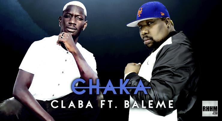 CLABA Ft. BALEME - CHAKA (2021) 1 CLABA Ft. BALEME - CHAKA (2021)