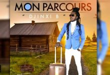 DJINXI B - MON PARCOURS (Album 2021)