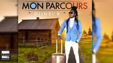 DJINXI B - MON PARCOURS (Album 2021)