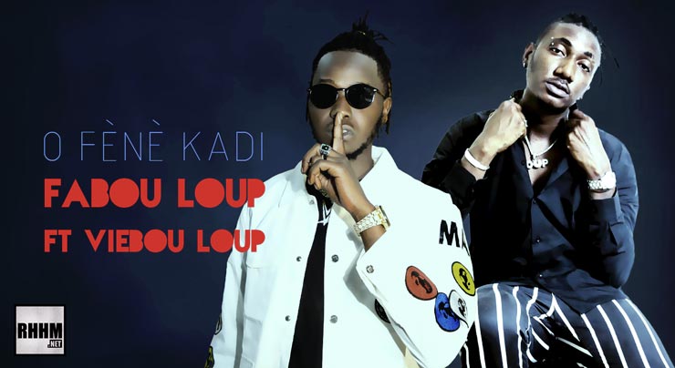 FABOU LOUP Ft. VIEBOU LOUP - O FÈNÈ KADI (2021) 1 FABOU LOUP Ft. VIEBOU LOUP - O FÈNÈ KADI (2021)