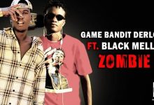GAME BANDIT DERLOVÉ Ft. BLACK MELLO - ZOMBIE (2021)
