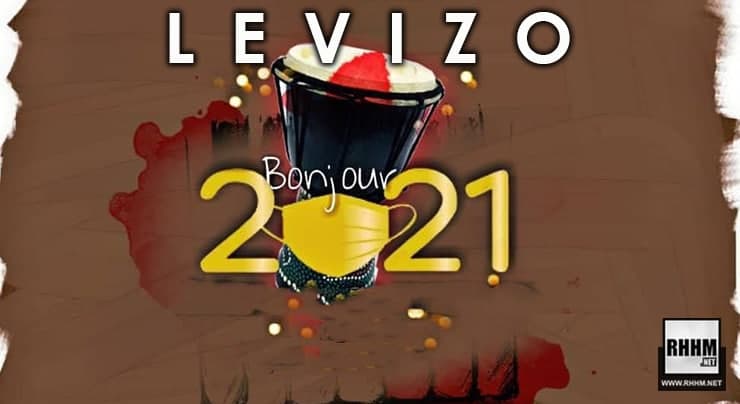 LEVIZO - BONJOUR 2021 (2021)