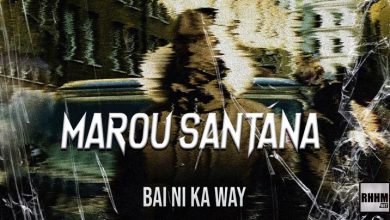 MAROU SANTANA - BAI NIKA WAY (2021)