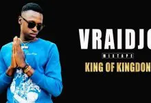 VRAIDJO - KING OF KINGDOM (Mixtape 2021)