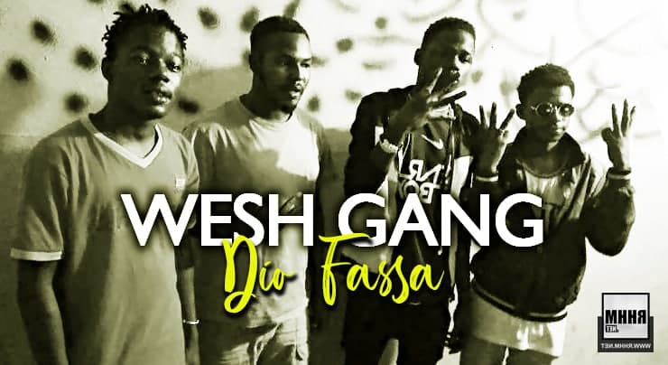 WESH GANG - DIO FASSA (2021) 1 WESH GANG - DIO FASSA (2021)