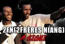 2FN(2FRÈRES NIANG) - A SIGUI (2021)