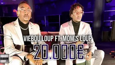 VIEBOU LOUP Ft. MOM'S LOUP - 20.000 € (2021)