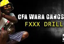 CFA WARA GANGSTA - Fxxx DRILL (2021)