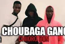 CHOUBAGA GANG - CHIIORO DON (2021)