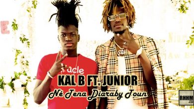 KAL B Ft. JUNIOR - NÉ TENA DIARABY TOUN (2021)