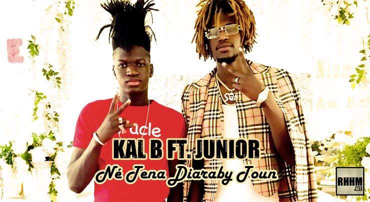 KAL B Ft. JUNIOR - NÉ TENA DIARABY TOUN (2021) 1 KAL B Ft. JUNIOR - NÉ TENA DIARABY TOUN (2021)