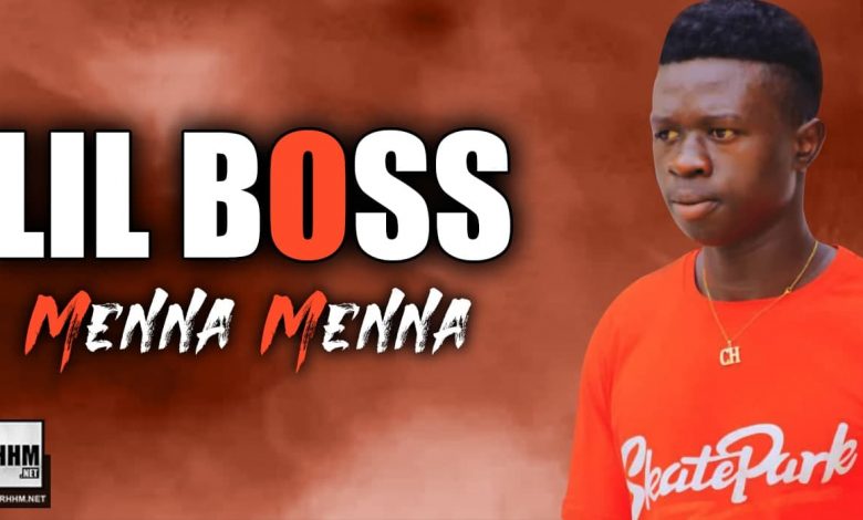 LIL BOSS - MENNA MENNA (2021) 1 LIL BOSS - MENNA MENNA (2021)
