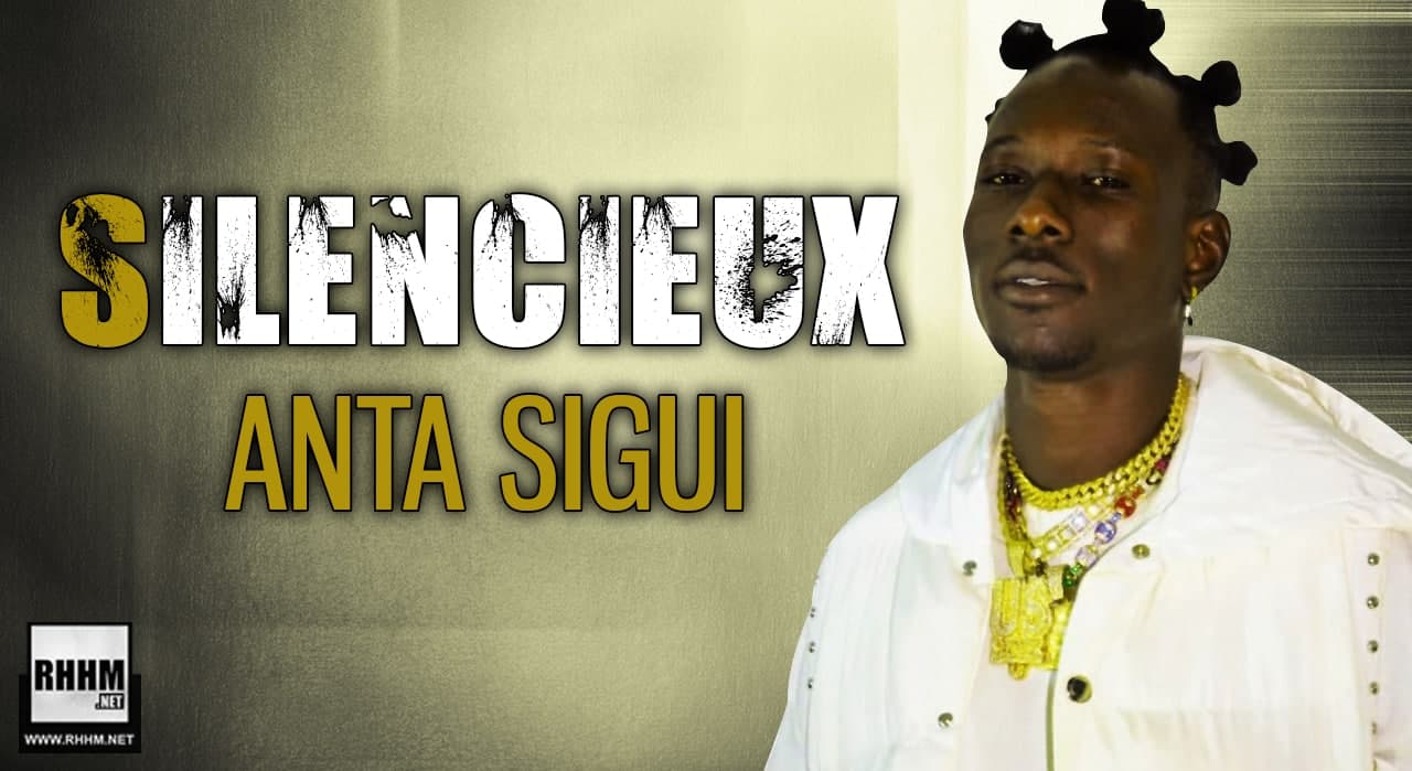 SILENCIEUX - ANTA SIGUI (2021)