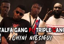 TALFA GANG FT. TRIPLE GANG - CHINI NIÈSIGUI (2021)