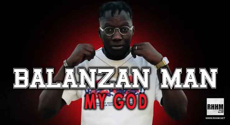 BALANZAN MAN - MY GOD (2021)