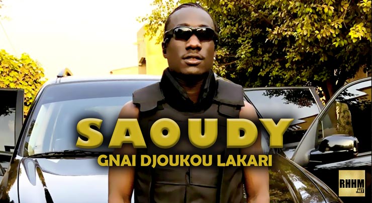 SAOUDY - GNAI DJOUKOU LAKARI (2021)