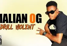 MALIAN OG - DRILL VIOLENT (2021)