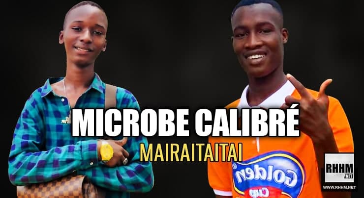 MICROBE CALIBRÉ - MAIRAITAITAI (2021) 1 MICROBE CALIBRÉ - MAIRAITAITAI (2021)