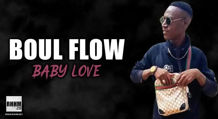 BOUL FLOW - BABY LOVE (2021)