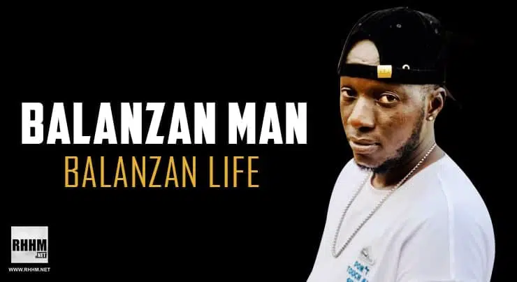 BALANZAN MAN - BALANZAN LIFE (2021)