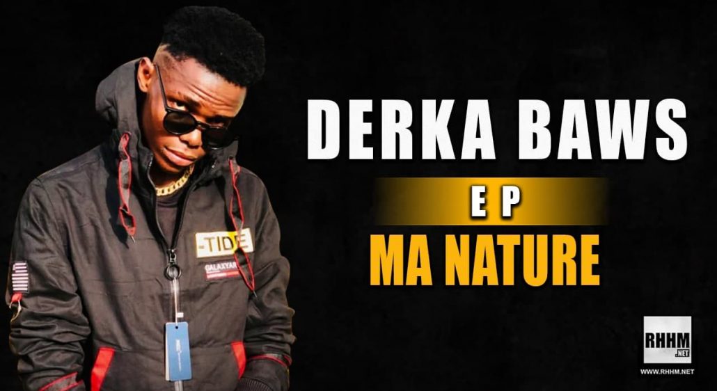 DERKA BAWS - MA NATURE (EP 2021) 2 DERKA BAWS - MA NATURE (EP 2021) - Couverture