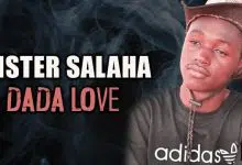 MISTER SALAHA - DADA LOVE (2021)