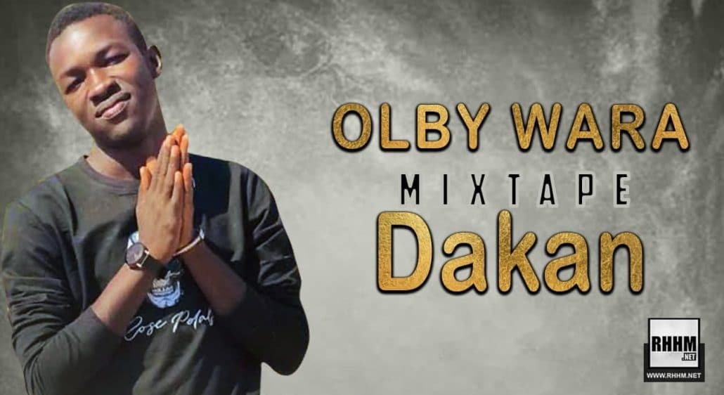 Olby wara - Dakan (Mixtape 2022) - Couverture