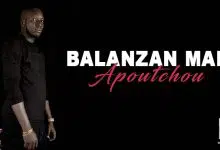 Balanzan Man - Apoutchou (2022)