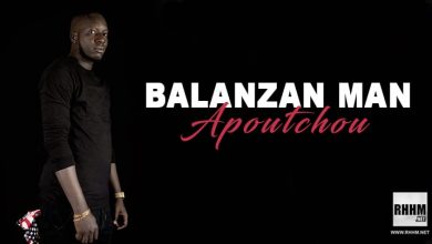 Balanzan Man - Apoutchou (2022)