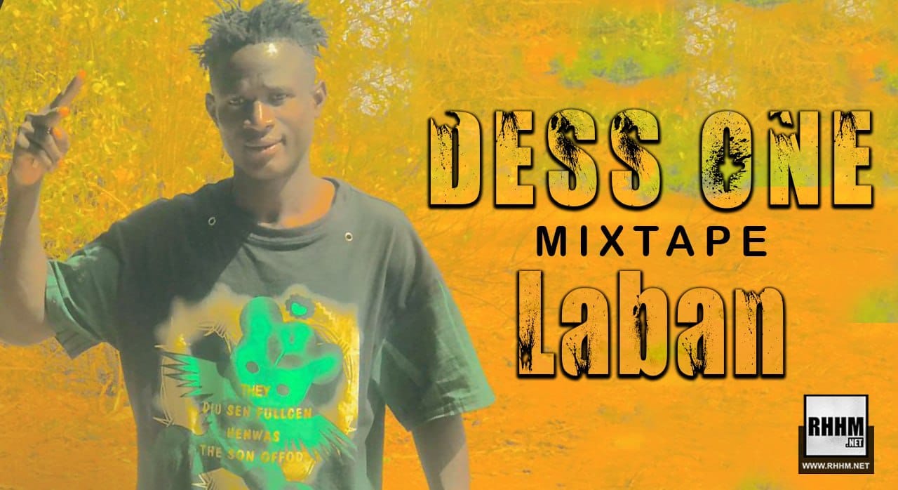 Dess One - Laban (Mixtape) 1 Dess One - Laban (Mixtape 2022) - Couverture