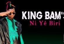 King Bam's - Ni Yé Biri (2022)