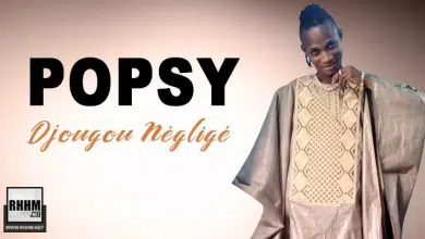 Popsy - Djougou Négligé (2022)