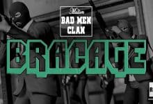 Malien Bad Men Clan - Bracage (2022)