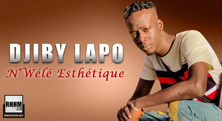 Djiby Lapo - N'Wélé Esthétique (2022)
