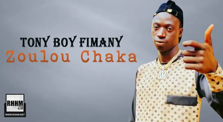 Tony Boy Fimany - Zoulou Chaka (2022)