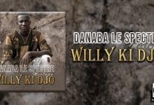 Danaba Le Spectre - Willy Ki Djo (EP 2022) - Couverture