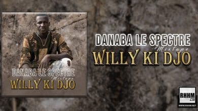 Danaba Le Spectre - Willy Ki Djo (EP 2022) - Couverture