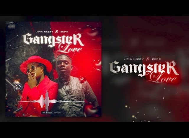 Lima Kizzy Feat. Zepe - Gangster Love (Officiel 2023)
